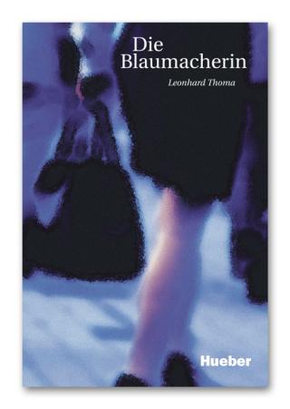 Buch die Blaumacherin